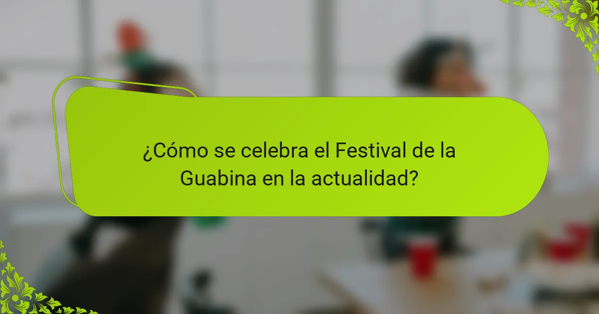 ¿Cómo se celebra el Festival de la Guabina en la actualidad?