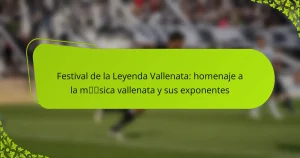 Festival de la Leyenda Vallenata: homenaje a la música vallenata y sus exponentes