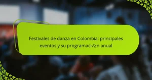 Festivales de danza en Colombia: principales eventos y su programación anual