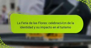 La Feria de las Flores: celebración de la identidad y su impacto en el turismo